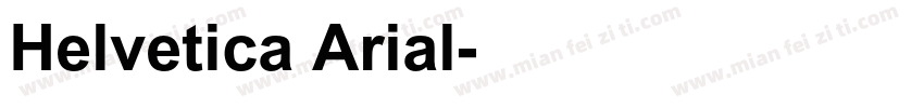 Helvetica Arial字体转换
